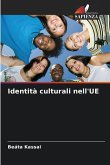 Identità culturali nell'UE Identità culturali nell'UE