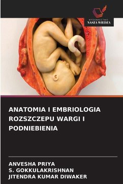 Cover ANATOMIA I EMBRIOLOGIA ROZSZCZEPU WARGI I PODNIEBIENIA