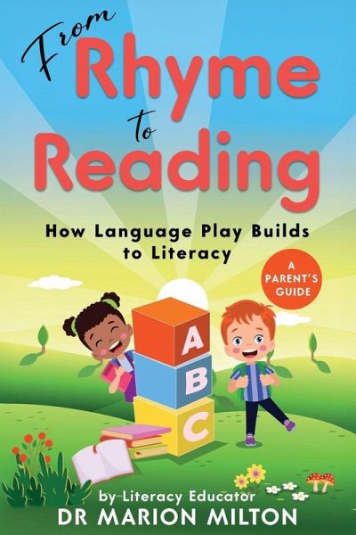From Rhyme to Reading From Rhyme to Reading