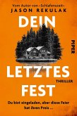 Dein letztes Fest
