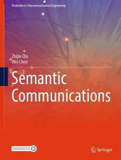 Semantic Communications