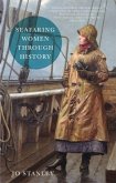 Seafaring Women Through History Seafaring Women Through History
