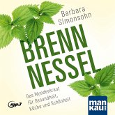 Brennnessel. Hörbuch Brennnessel. Hörbuch