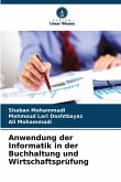 Anwendung der Informatik in der Buchhaltung und Wirtschaftsprüfung Anwendung der Informatik in der Buchhaltung und Wirtschaftsprüfung