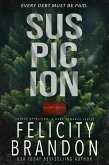 Suspicion (Savage Affection, #1) (eBook, ePUB)