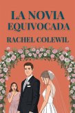 La Novia Equivocada (eBook, ePUB)