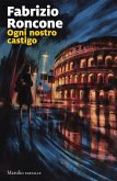 Ogni nostro castigo Ogni nostro castigo