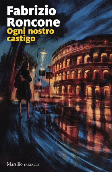 Ogni nostro castigo