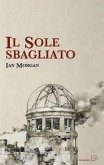 Il sole sbagliato Il sole sbagliato