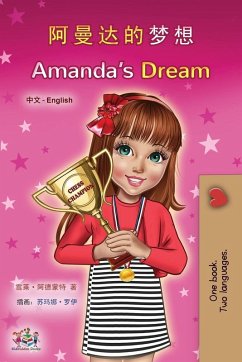 Amanda's Dream (Chinese English Bilingual Children's Book - Mandarin Simplified) Amanda's Dream (Chinese English Bilingual Children's Book - Mandarin Simplified)
