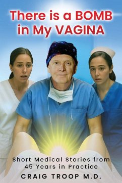 There is a Bomb in my Vagina - Troop, Craig Alvin