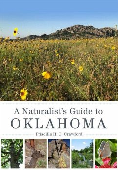 A Naturalist's Guide to Oklahoma A Naturalist's Guide to Oklahoma