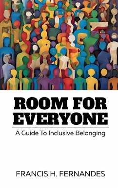 Room For Everyone - Francis H Fernandes Room For Everyone - Francis H Fernandes