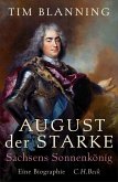 August der Starke August der Starke