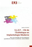 S.L.E.P. - Clé de l'Esthétique en Implantologie Moderne S.L.E.P. - Clé de l'Esthétique en Implantologie Moderne