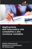 Applicazione dell'informatica alla contabilità e alla revisione contabile Applicazione dell'informatica alla contabilità e alla revisione contabile