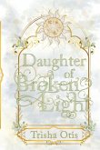 Daughter of Broken Light