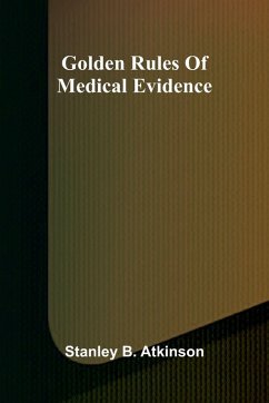 Cover Golden Rules Of Medical Evidence