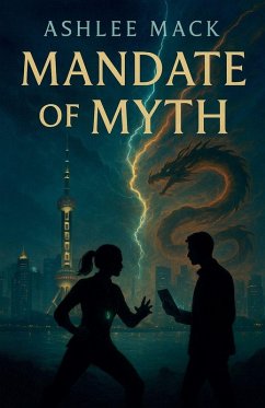 Mandate of Myth - Mack, Ashlee