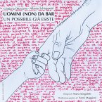 Uomini (non) da bar. Un possibile già esiste