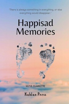 Happisad Memories - M. P. B. Clairette