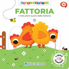 Cover Fattoria. I miei primi suoni della fattoria. Muovi e ascolta