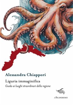 Cover Liguria immaginifica. Guida ai luoghi straordinari della regione