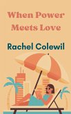 When Power Meets Love