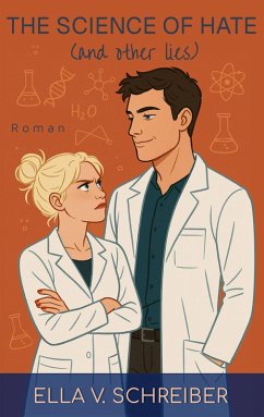 Cover The Science Of Hate (And Other Lies)