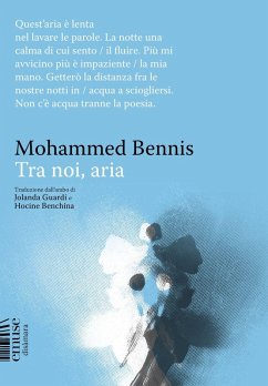 Tra noi, aria - Bennis, Mohammed