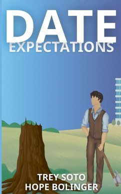 Date Expectations - Bolinger, Hope; Soto, Trey Date Expectations - Bolinger, Hope; Soto, Trey