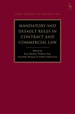 Mandatory and Default Rules in Contract and Commercial Law