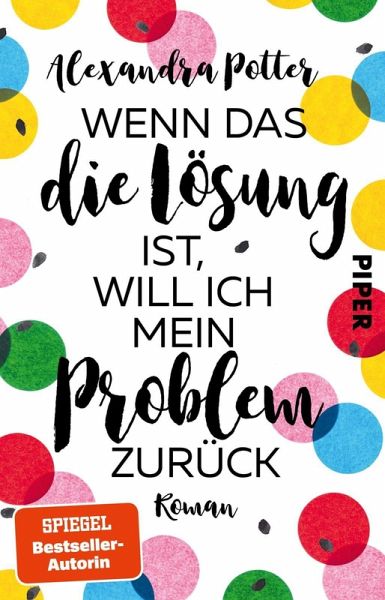 Wenn das die Lösung ist, will ich mein Problem zurück Wenn das die Lösung ist, will ich mein Problem zurück