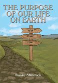 The Purpose of our life on earth