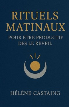 Cover Rituels matinaux pour être productif dès le réveil