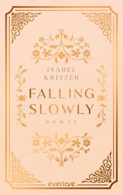 Falling slowly - Kritzer, Isabel Falling slowly - Kritzer, Isabel