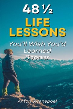 Cover 48 ½ Life Lessons You'll Wish You'd Learned Sooner
