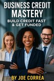 Business Credit Mastery