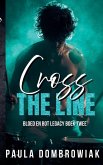 Cross the Line Cross the Line