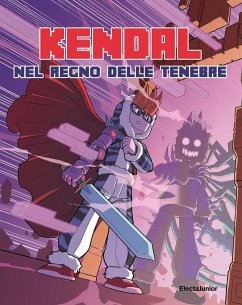 Kendal. Nel regno delle tenebre - Kendal