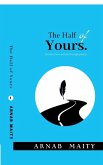 The Half of Yours