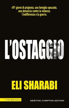 Cover L' ostaggio. Il primo memoir di un ostaggio israeliano