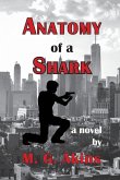 Anatomy of a Shark Anatomy of a Shark