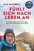 Fühlt sich nach Leben an Fühlt sich nach Leben an