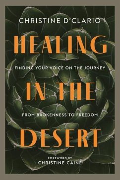 Healing in the Desert - D'Clario, Christine Healing in the Desert - D'Clario, Christine