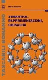 Semantica, rappresentazioni, causalità