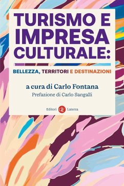 Cover Turismo e impresa culturale: bellezza, territori e destinazioni