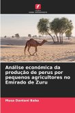 Análise económica da produção de perus por pequenos agricultores no Emirado de Zuru Análise económica da produção de perus por pequenos agricultores no Emirado de Zuru