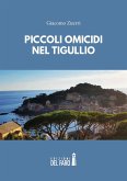 Piccoli omicidi nel Tigullio Piccoli omicidi nel Tigullio