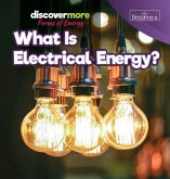 What Is Electrical Energy?